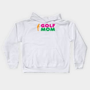 Golf Mom, Best Mom Kids Hoodie